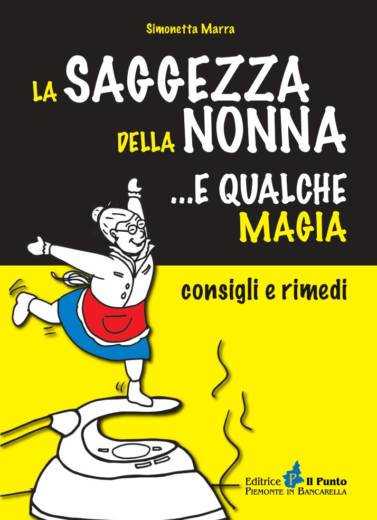 SAGGEZZA DELLA NONNA