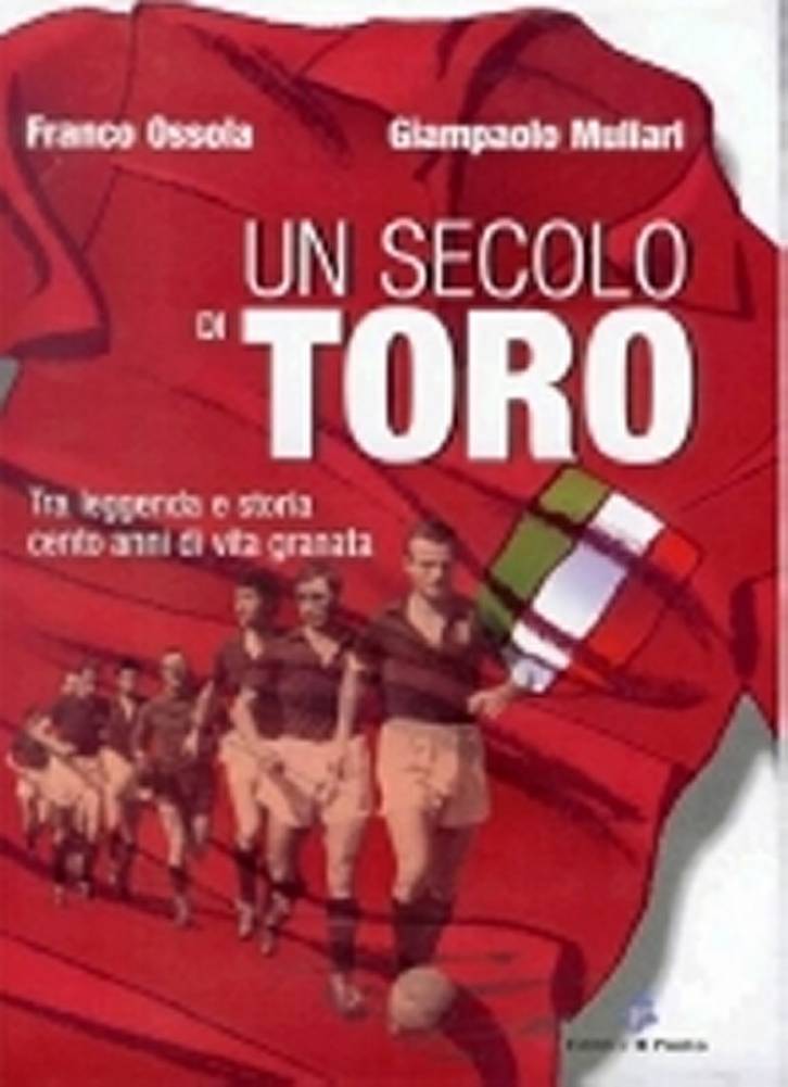 copertina-libro-UN SECOLO DI TORO