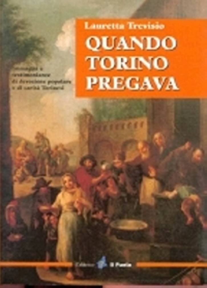 copertina-libro-QUANDO TORINO PREGAVA