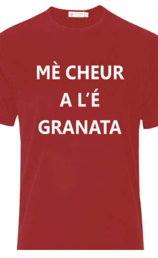 MAGLIETTA – T-SHIRT – MÈ CHEUR A L’É GRANATA