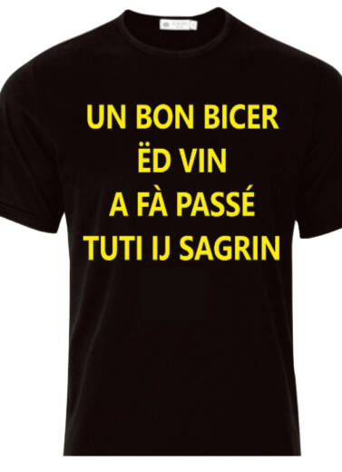 T-SHIRT - UN BON BICER ËD VIN A FÀ PASSÉ TUTI IJ SAGRIN