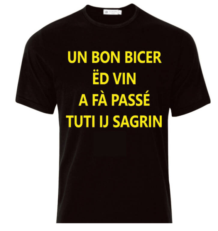 T-SHIRT - UN BON BICER ËD VIN A FÀ PASSÉ TUTI IJ SAGRIN